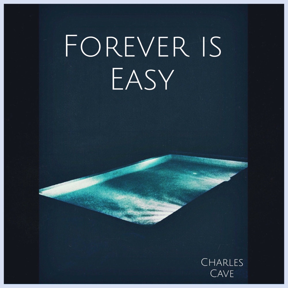 Forever Is Easy