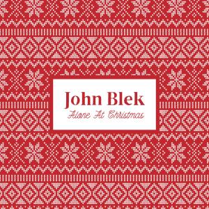 John Blek的專輯Alone At Christmas