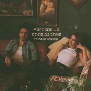 อัลบัม Good As Gone ศิลปิน Marc Scibilia