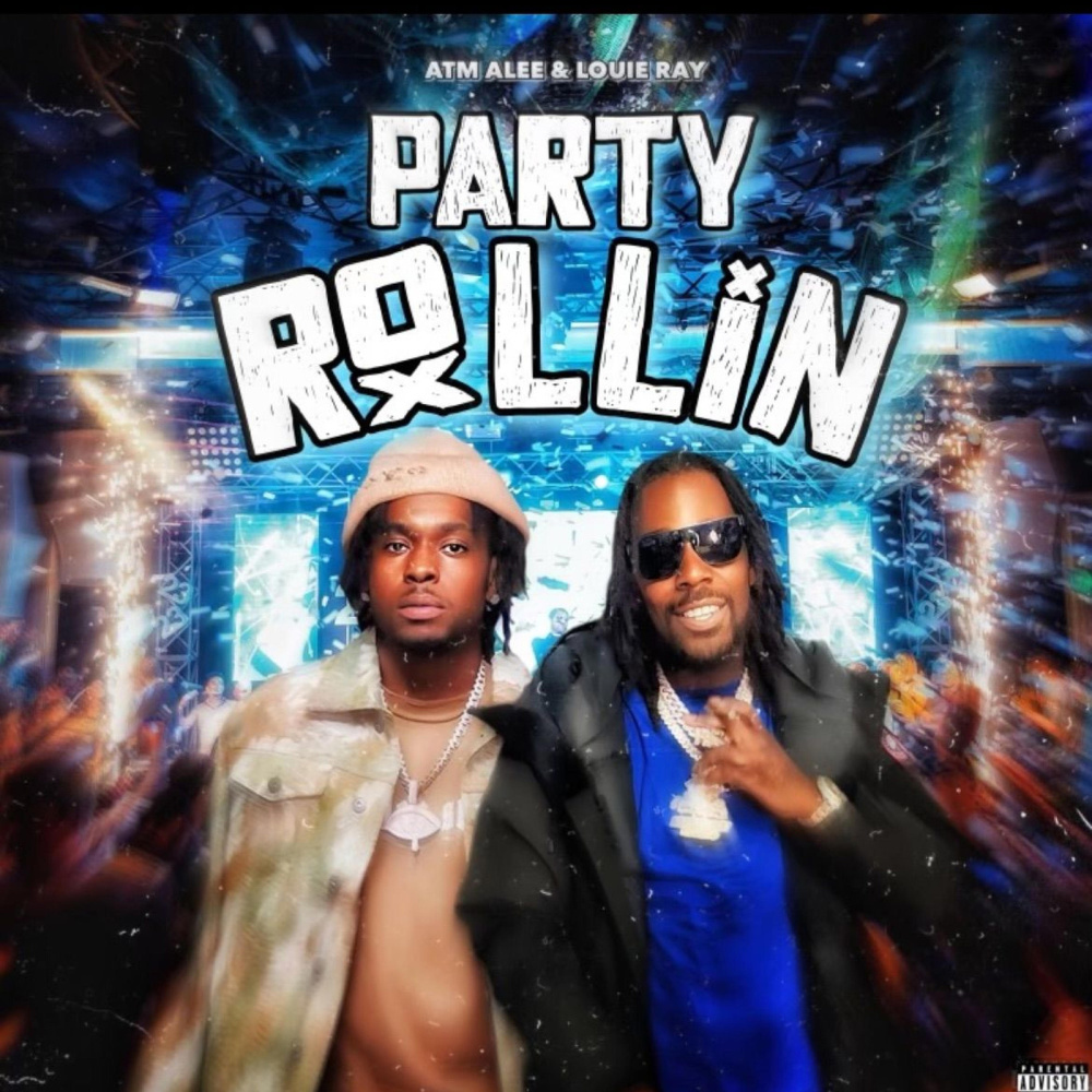 Party Rollin (Explicit)