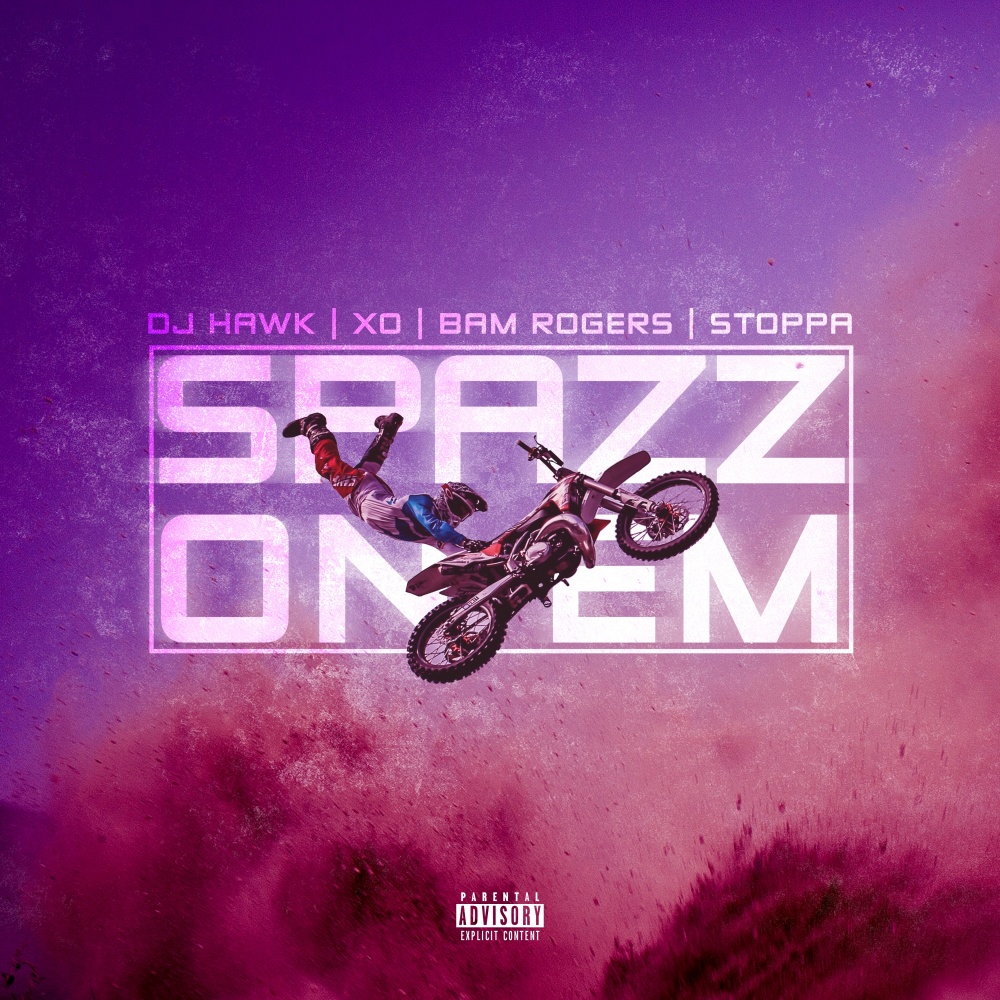 Spazz On Em (Explicit)