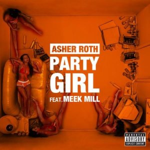 收聽Asher Roth的Party Girl (Explicit Version)歌詞歌曲
