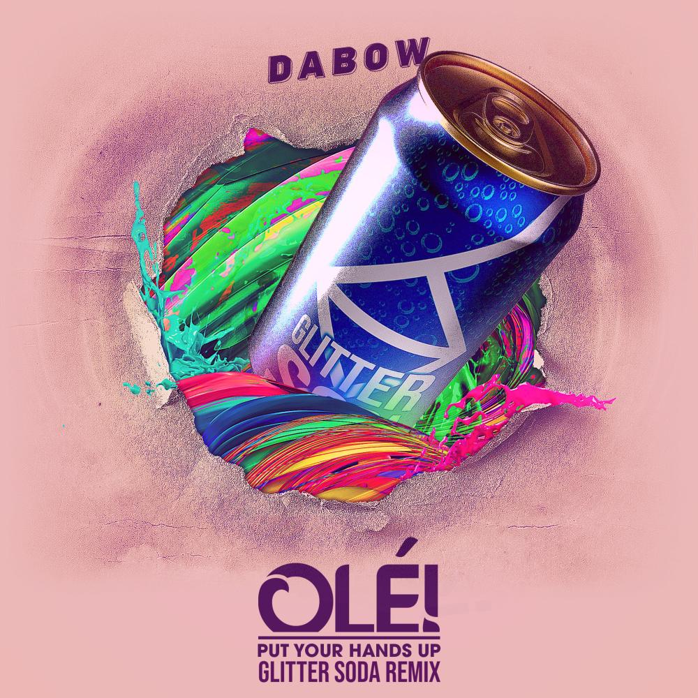 Olé (Glitter Soda Remix)
