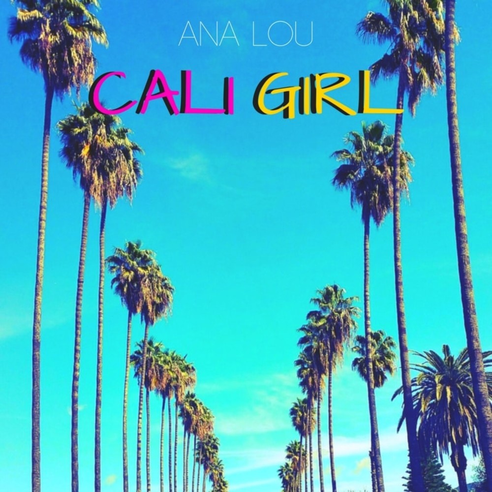 Cali Girl