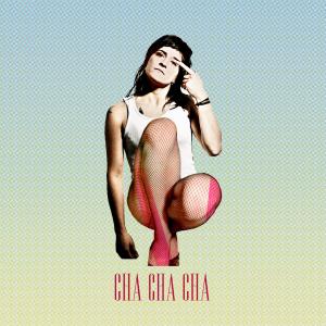 收聽Fernanda Parranda的Cha Cha Chá歌詞歌曲