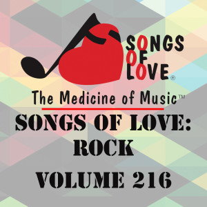 Album Songs of Love: Rock, Vol. 216 oleh Various