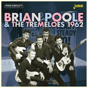 Album 1962 from Brian Poole & The Tremeloes