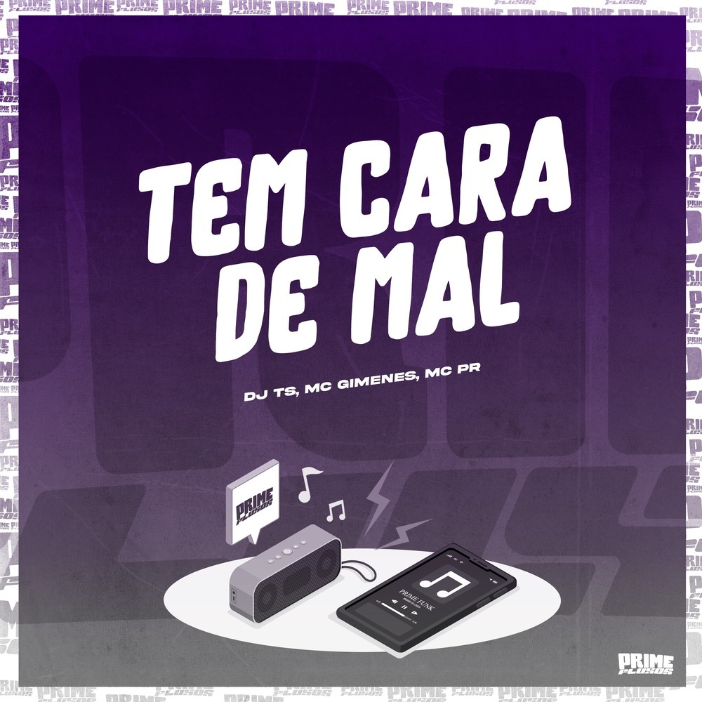 Tem Cara de Mal (Explicit)