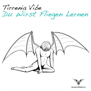 Album Du Wirst Fliegen Lernen oleh Tirrenia Vibe
