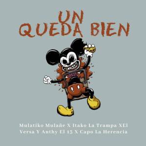 收聽Morffa La Promo的UN QUEDA BIEN (Explicit)歌詞歌曲