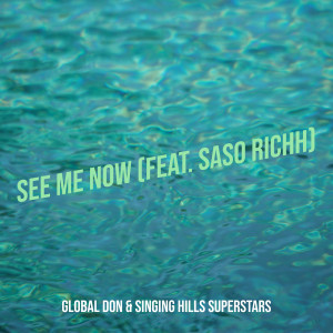 Album See Me Now (Explicit) from Global Don