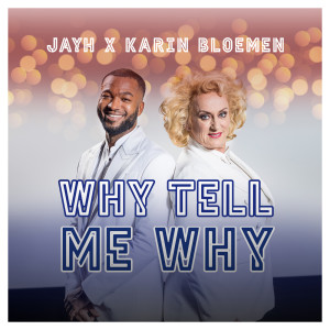 收聽Jayh的Why Tell Me Why (HipHop Stars 2020)歌詞歌曲