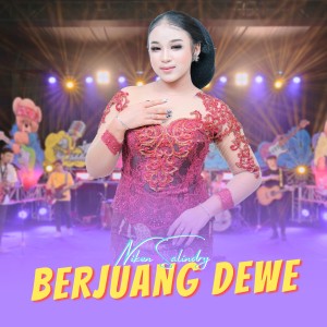 Dengarkan lagu Berjuang Dewe nyanyian Niken Salindry dengan lirik