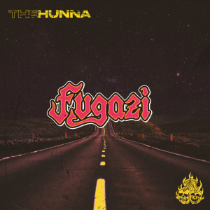 The Hunna的专辑Fugazi (Explicit)