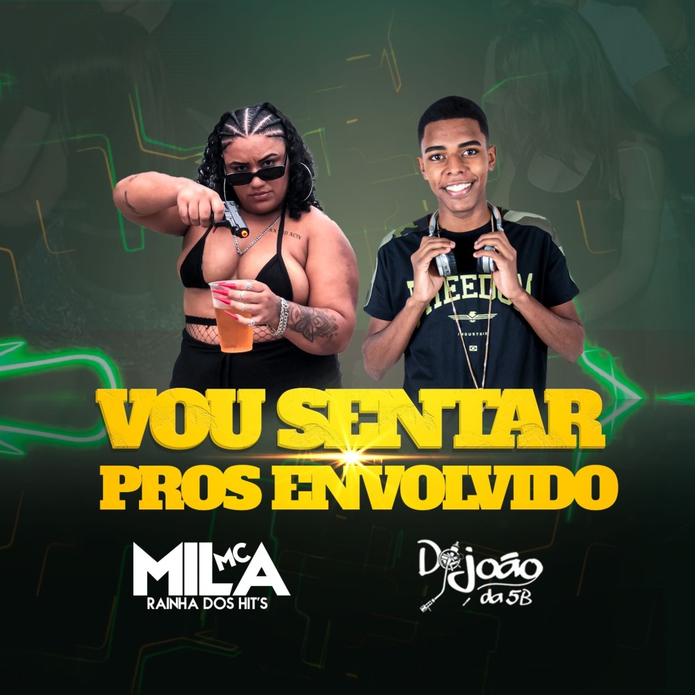 Vou Sentar Pros Envolvidos (Explicit)