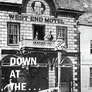 Album Down at the... oleh West End Motel