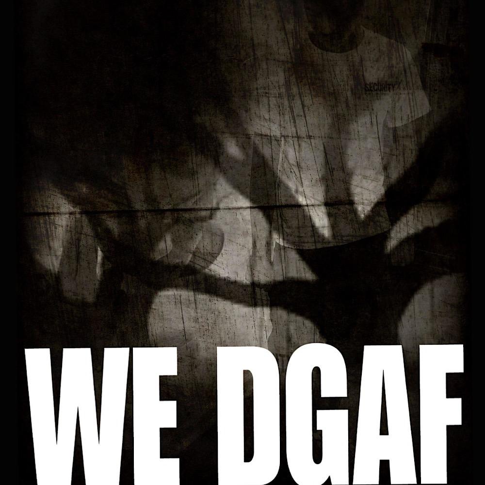 We DGAF (feat. lilzay) (Explicit)