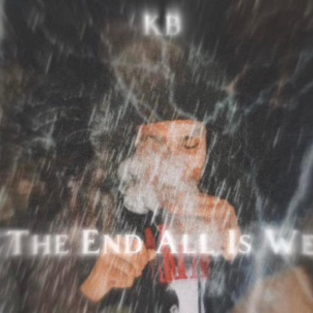 In the end all is well (feat. Kb Capone) (Explicit)