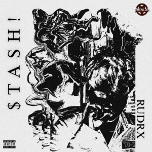 RUDRX的专辑$tash! (Explicit)