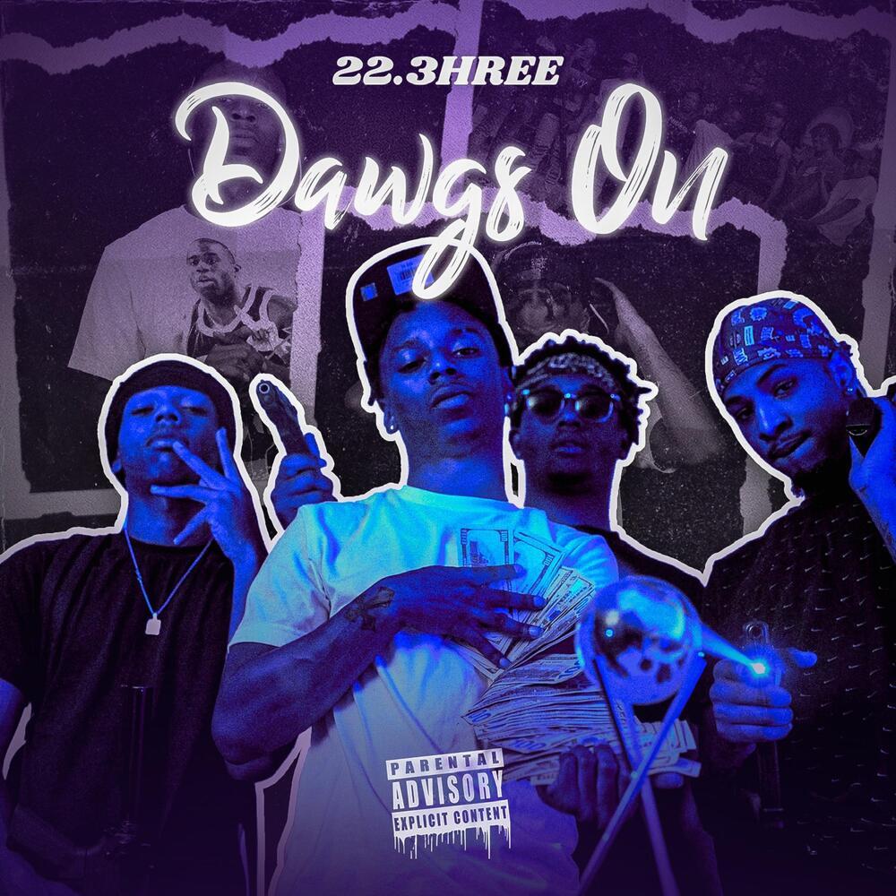 Dawgs On (Explicit)