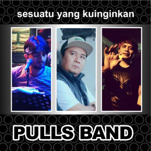 Dengarkan Benar Benar Pergi lagu dari PULLS BAND dengan lirik