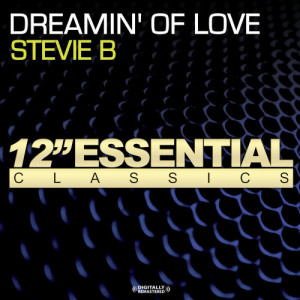 收聽Stevie B的Dreamin' Of Love歌詞歌曲
