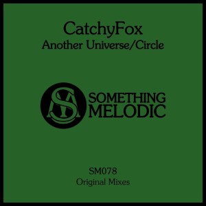 收聽CatchyFox的Another Universe (Original Mix)歌詞歌曲