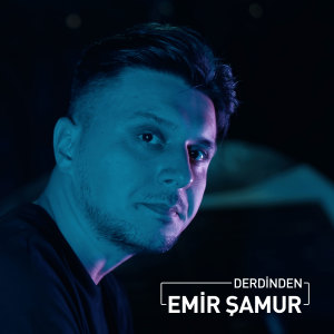 Album Derdinden from Emir Şamur
