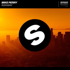 ดาวน์โหลดและฟังเพลง Runaway พร้อมเนื้อเพลงจาก Mike Perry