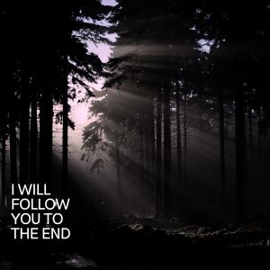 ดาวน์โหลดและฟังเพลง I will follow you to the end พร้อมเนื้อเพลงจาก Romantic Piano