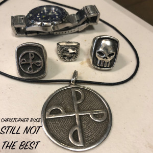 Album Still Not the Best (Explicit) oleh Christopher Ruse