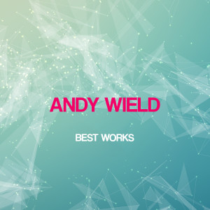 收聽Andy Wield的Galaxy歌詞歌曲