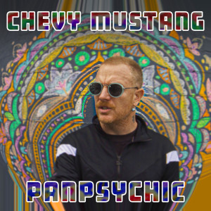 Dengarkan lagu Panpsychic nyanyian Chevy Mustang dengan lirik