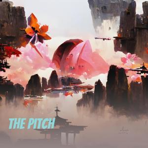 收聽Musik Trend的The Pitch歌詞歌曲