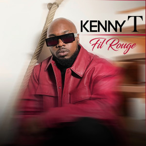 Listen to Fil Rouge song with lyrics from Kenny T