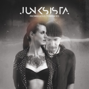 Junksista的專輯Promiscuous Tendencies (Deluxe Edition) (Explicit)