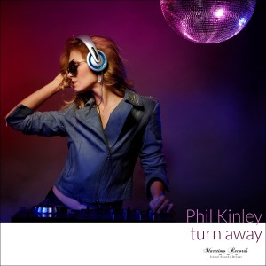 Phil Kinley的專輯Turn Away