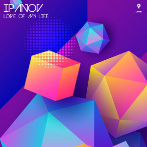 Album Love Of My Life from Ipanov
