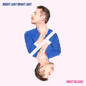 Bright Light Bright Light的專輯Sweet Release