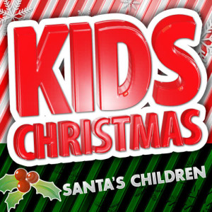 收聽Kids Christmas Music Players的The Christmas Song歌詞歌曲