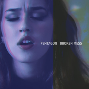 Pentagon的專輯Broken Mess