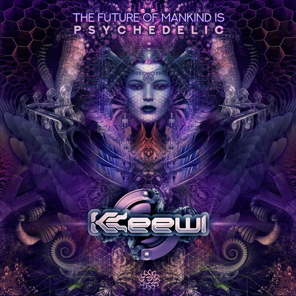 The Future of Mankind Is Psychedelic (Explicit)