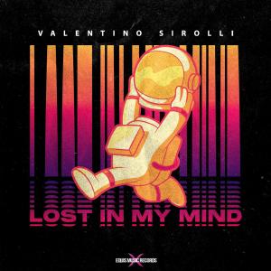 收聽Valentino Sirolli的Lost In My Mind歌詞歌曲