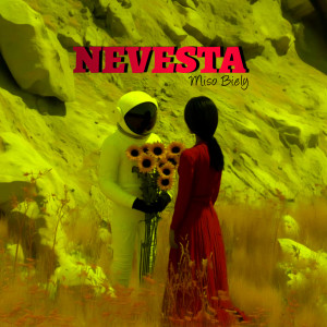 Album Nevesta (Explicit) oleh Mišo Biely