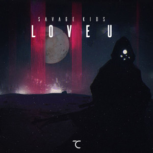 Album Love U from Savage Kids