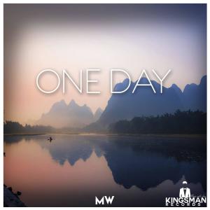 Listen to One Day (One Day) song with lyrics from MW