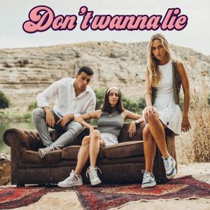 收聽LANE 3的Don´t Wanna Lie歌詞歌曲
