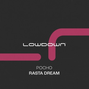 Pocho的專輯Rasta Dream