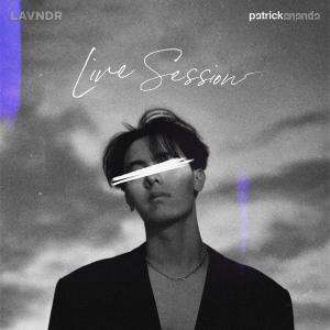 อัลบัม LAVNDR (Live Session) ศิลปิน Patrickananda