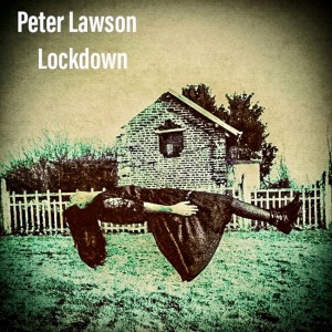 Peter Lawson的專輯Lockdown